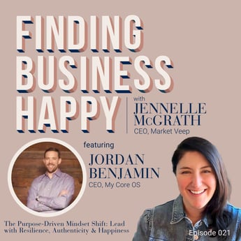 The Purpose-Driven Mindset Shift: Lead with Resilience, Authenticity & Happiness