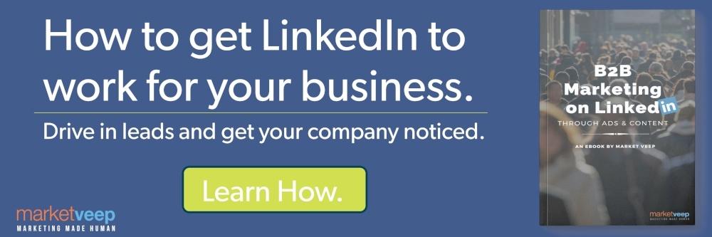 Get LinkedIn to work for your B2B Business